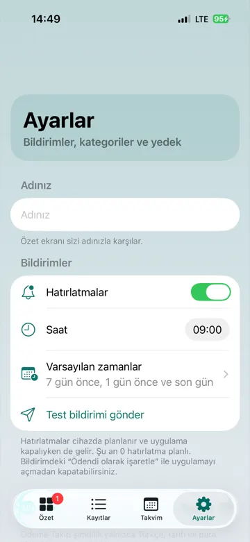 Ayarlar: hatırlatmalar, bildirim saati 09:00 ve varsayılan zamanlar