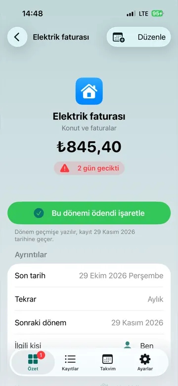 Kayıt detayı: elektrik faturası, 2 gün gecikti, Bu dönemi ödendi işaretle butonu